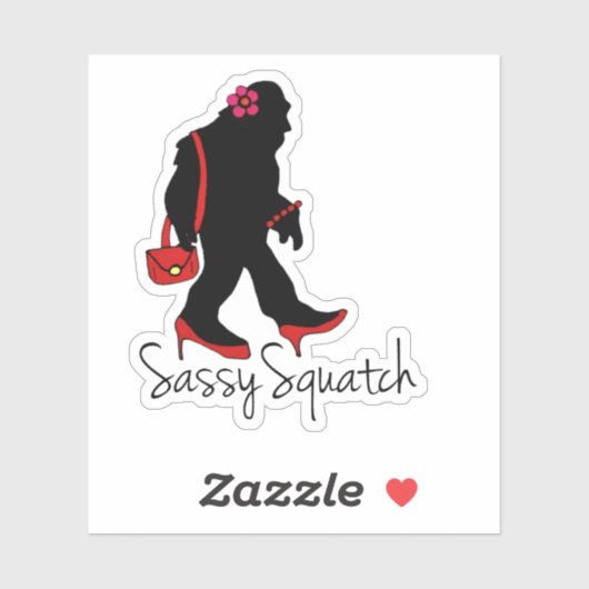 Sassy Squatch, Bigfoot, Yeti, Sasquatch Sticker (Vel)