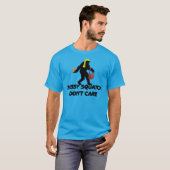 Sassy Squatch maakt niet uit T-shirt (Voorkant volledig)
