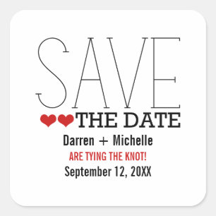 Sassy Typografie Save the Date Stickers, Red Vierkante Sticker