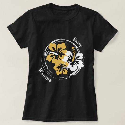 Sassy Wahine Hibiscus ʻ T-shirt voor dames (Design voorkant)