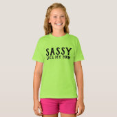 SASSY ZOALS MIJN MOM, MEISJES KINDER T-SHIRS T-SHIRT (Voorkant volledig)
