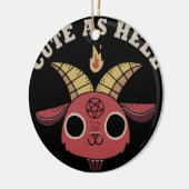 Satan Cute as Hell Keramisch Ornament (Links)