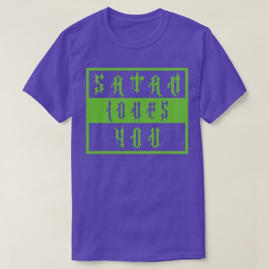  satan houdt van je offensieve Gezegde Neon Gree T-shirt (Design voorkant)