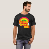 Satan houdt van me regenboog - atheïsme T-shirt te (Voorkant volledig)