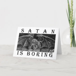 SATAN is BORING Bulk Kaart