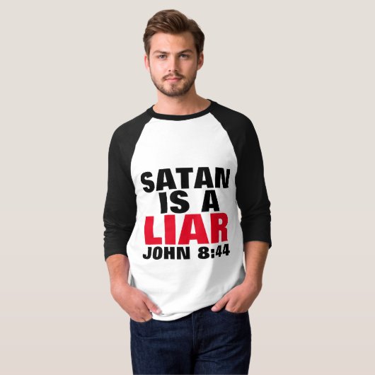 SATAN IS EEN LIAR CHRISTELIJKE T-Shirt T-shirts (Voorkant volledig)