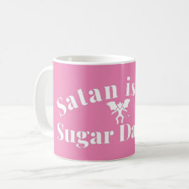 SATAN IS MIJN SUIKERDADDY - SARCASTIC PUN COFFEE M KOFFIEMOK