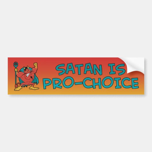 Satan is pro-keuze bumpersticker (Voorkant)