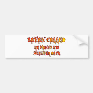 Satan noemde de hittegolf 2011 bumpersticker