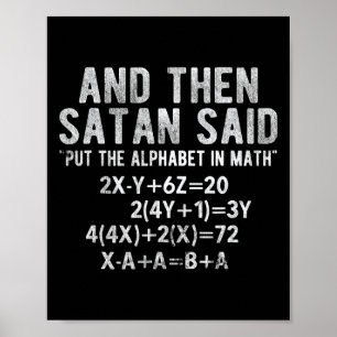 Satan zei alfabet in wiskunde wiskunde wiskunde poster