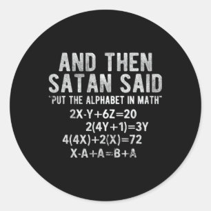 Satan zei alfabet in wiskunde wiskunde wiskunde ronde sticker