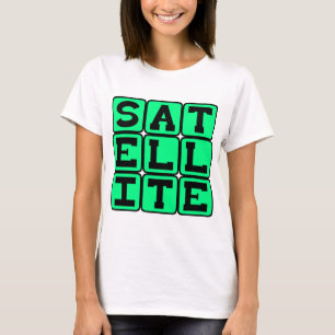 Satelliet, object in een baan om de aarde t-shirt