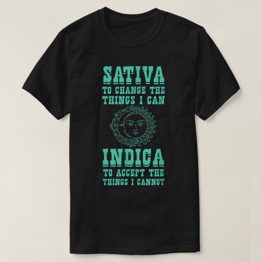 Sativa om de dingen die ik positief kan noemen te  t-shirt (Design voorkant)