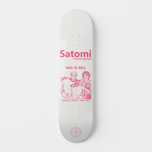 satomi motorsport WAR IS SELL Persoonlijk Skateboard (Voorkant)