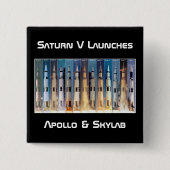 Saturn V Moon Rocket Launches Vierkante Button 5,1 Cm (Voorkant)
