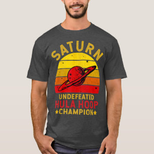 Saturnus ongeslagen Hula Hoop Kampioen Space Joke T-shirt