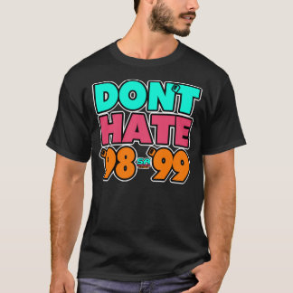 SATX POR VIDA haat 98-99 niet T-shirt