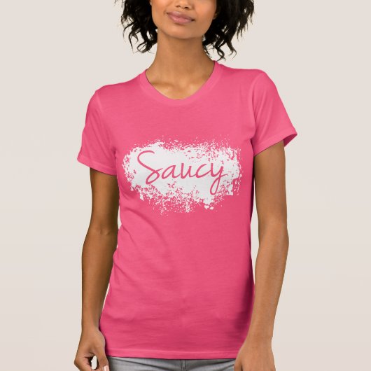 Saucy T-shirt (Voorkant)