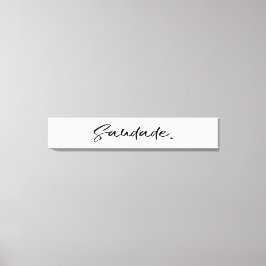 Saudade Black Canvas Afdruk