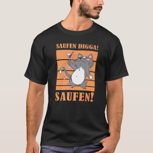 Saufen Digga Saufen Bier Drinker Bier Kat T-shirt (Voorkant)