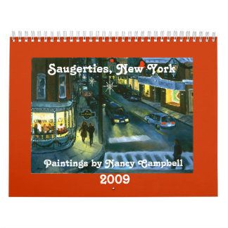Saugerties, New York 2009 Calendar Kalender