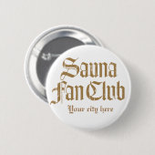Sauna Fan Club Brown Button Sjabloon (Voorkant /achterkant)