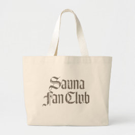 Sauna Fan Club Grijze Jumbo Boodschappentas Grote Tote Bag