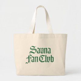 Sauna Fan Club Groene Jumbo Boodschappentas Grote Tote Bag