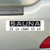 Sauna het is bumpersticker (Op auto)