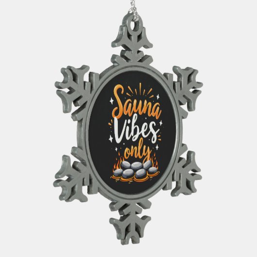 Sauna Vibes Only Sauna Enthusiast Spa Dag Tin Sneeuwvlok Ornament (Links)