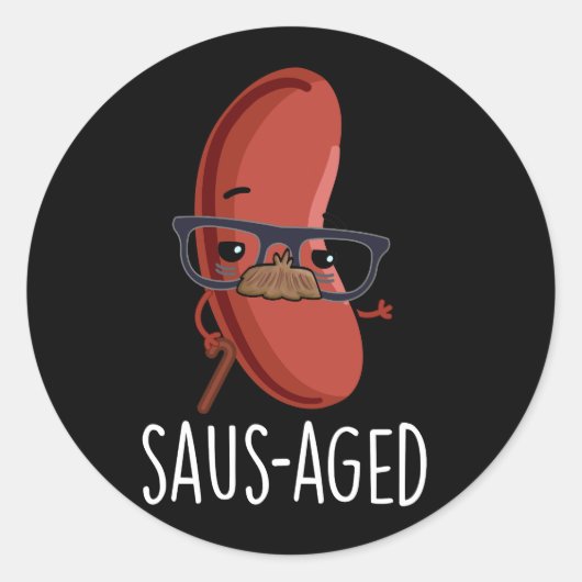 Saus-aged Funny Old Sausage Puns Dark BG Ronde Sticker (Voorkant)