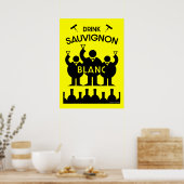Sauvignon Blanc Wine Drinker Poster (Keuken)