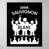 Sauvignon Blanc Wine Drinker Poster (Voorkant)