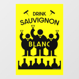 Sauvignon Blanc Wine Drinker Raamsticker