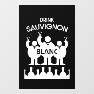 Sauvignon Blanc Wine Drinker Raamsticker