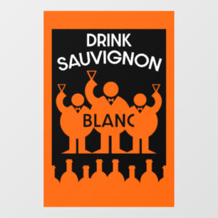 Sauvignon Blanc Wine Drinker Raamsticker