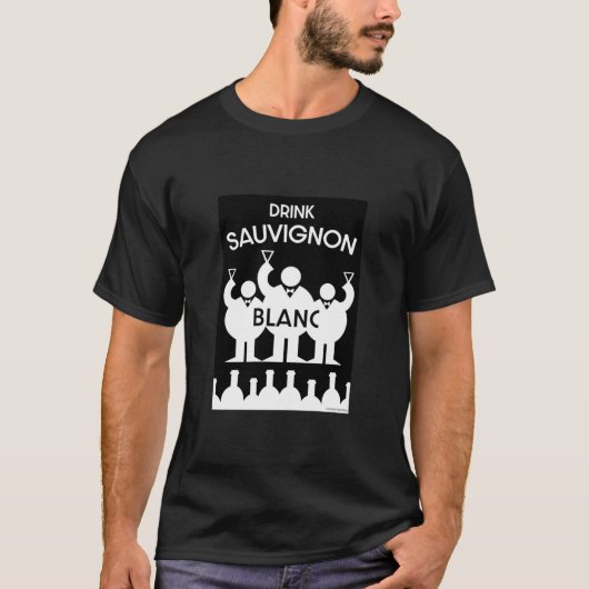 Sauvignon Blanc Wine Drinker T-shirt (Voorkant)