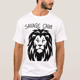 Savage Calm – Lion Energy T-shirt T-shirt