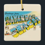 Savannah Beach Groeten Briefkaart Ornament<br><div class="desc">Een leuke,  kleurrijke retro,   briefkaart voor Savannah Beach,  Georgia herbestemd op een keramisch ornament.</div>