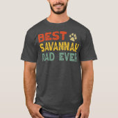 Savannah Cat Dad Owner Breeder Lover Kitten  T-shirt (Voorkant)