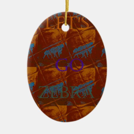 Savannah Safari Lets Go Zebra Hakuna Matata mot Keramisch Ornament (Voorkant)