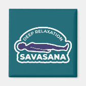 Savasana • Deep Relaxation Corpse Pose Yoga Magneet (Voorkant)