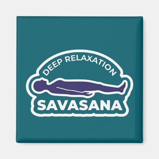 Savasana • Deep Relaxation Corpse Pose Yoga Magneet (Voorkant)
