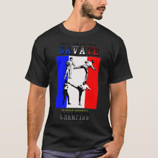 Savate Boxe Francaise French Kickboxing Assaut Wor T-shirt