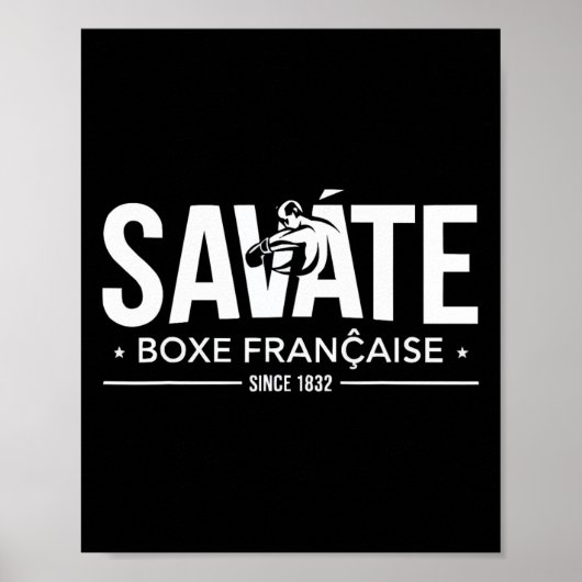 Savate Instructor French Martial Arts Kickboxing _ Poster (Voorkant)