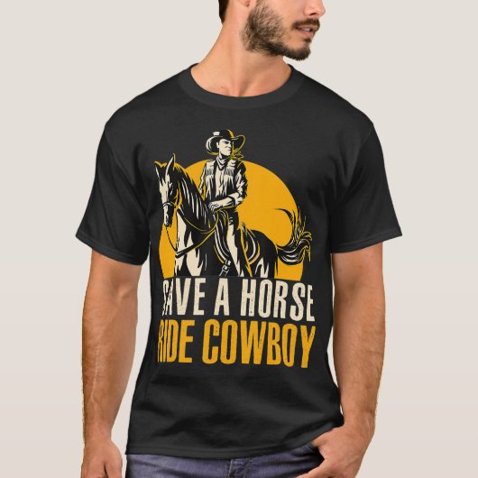Save A Horse Ride Cowboy Funny Retro Design  T-shirt (Voorkant)