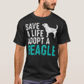 Save a Life adopteer een Hond redding Beagle Hond  T-shirt (Voorkant)