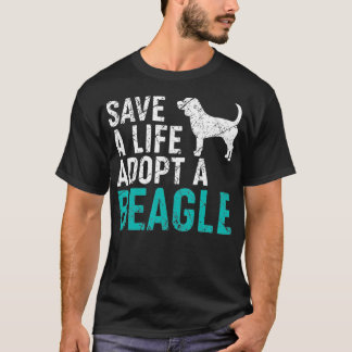 Save a Life adopteer een Hond redding Beagle Hond  T-shirt