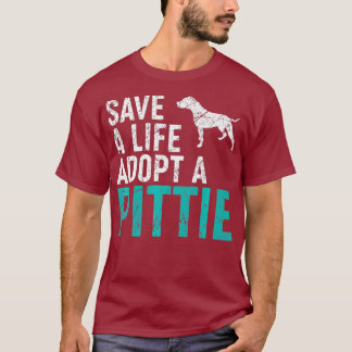 Save a Life adopteer een Hond redding Pittie Hond  T-shirt