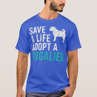 Save a Life adopteer een Hond redding Pugalier Hon T-shirt